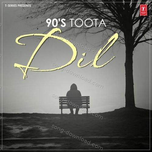 90'S Toota Dil Sonu Nigam MP3 Download